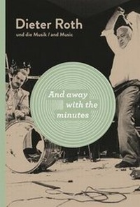 Enlarge image Cover: And away with the minutes - Edizioni Periferia