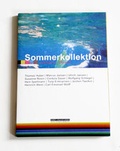 Cover: Sommerkollektion - Kunst- u. Kulturverein Alte Schule Baruth