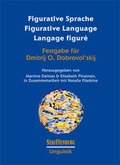 Cover: Figurative Sprache Figurative Language Langage figur&eacute; - Stauffenburg