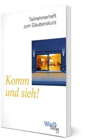 Enlarge image Cover: Komm und sieh! - WeG Verlag