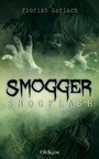 Cover: Smogger 1 - Andrea Wölk