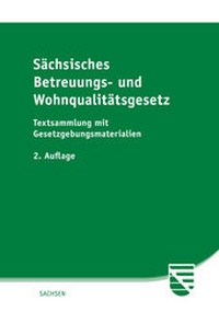 Abbildung von: Sächsisches Betreuungs- und Wohnqualitätsgesetz - SV SAXONIA