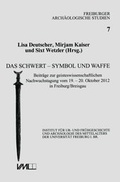 Cover: Das Schwert - Symbol und Waffe - VML Vlg Marie Leidorf