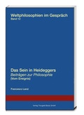 Cover: Das Sein in Heideggers Beitr&auml;gen zur Philosophie (Vom Ereignis) - Traugott Bautz