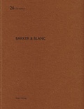 Cover: Bakker & Blanc - Quart Verlag