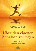 Cover: &Uuml;ber den eigenen Schatten springen - Via Nova