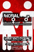 Cover: Moral Revolution - Grain Press Verlag GmbH