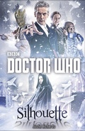 Cover: Doctor Who: Silhouette - Cross Cult Entertainment
