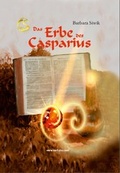Cover: Das Erbe des Casparius - Sarturia Verlag e.K. Autoren-Service