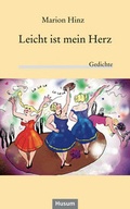 Cover: Leicht ist mein Herz - Husum Druck- und Verlagsgesellschaft