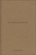 Cover: Die Sch&ouml;nheit der Einfachheit - Trapazzi Press