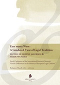 Cover: East meets West. A Gendered View of Legal Tradition. - Solivagus-Verlag