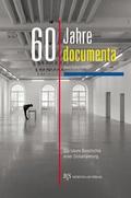 Cover: 60 Jahre documenta - B & S Siebenhaar Verlag OHG