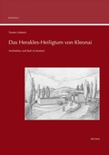Cover: Das Herakles-Heiligtum von Kleonai - Reichert Verlag