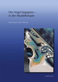 Cover: Der Angst begegnen - in der Musiktherapie - Reichert Verlag