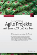 Cover: Agile Projekte mit Scrum, XP und Kanban - dpunkt