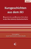 Cover: Kurzgeschichten aus dem BKS - Schibri-Vlg