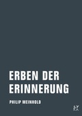 Cover: Erben der Erinnerung - Verbrecher