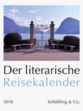 Bild: Der literarische Reisekalender 2016 - Sch&ouml;ffling