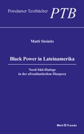 Cover: Black Power in Lateinamerika - WeltTrends