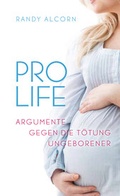 Cover: Pro-Life - Christliche Literaturverbreitung