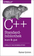 Cover: C++-Standardbibliothek - kurz & gut - O'Reilly