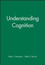 Cover: Understanding Cognition - Wiley