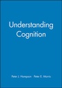 Cover: Understanding Cognition - Wiley