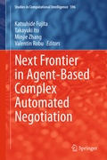 Cover: Next Frontier in Agent-based Complex Automated Negotiation - Springer