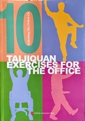 Cover: Taiji Quan Exercises for the Office (10-Minute Primer Series, English Edition) - Foreign Languages Press