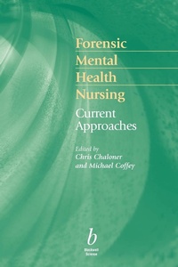 Abbildung von: Forensic Mental Health Nursing - Wiley