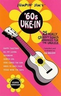 Cover: Jumpin' Jim's '60s Uke-In - Hal Leonard Corporation
