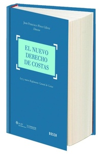 Abbildung von: El nuevo derecho de costas : ley y nuevo reglamento general de costas - Bosch