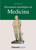 Cover: Diccionario etimol&oacute;gico de Medicina - Universidad de Deusto