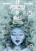 Cover: La Princesa de Hielo Novela Grafica - Maeva