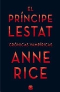 Cover: El principe lestat / Prince Lestat - Ediciones B, SA
