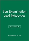 Cover: Eye Examination and Refraction - Wiley