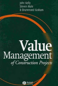 Enlarge image Cover: Value Management of Construction Projects - Blackwell Science Ltd