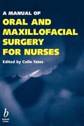 Cover: A Manual of Oral and Maxillofacial Surgery for Nurses - Wiley