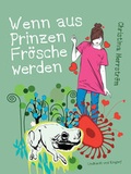 Cover: Wenn aus Prinzen Fr&ouml;sche werden - SAGA Egmont