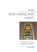 Cover: Bedre dialog med sognet - Books on Demand