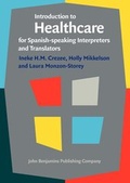 Cover: Introduction to Healthcare for Spanish-speaking Interpreters and Translators - John Benjamins Publishing Co