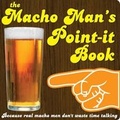 Cover: The Macho Man's Point-it Book - Nicotext AB
