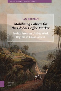 Abbildung von: Mobilizing Labour for the Global Coffee Market - Amsterdam University Press