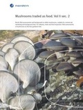 Cover: Mushrooms Traded as Food.: Vol II Sec 2 - Nordic Council of Ministers
