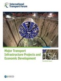 Cover: Major transport infrastructure projects and economic development - European Conference of Ministers of Transport