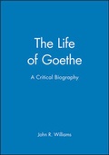 Cover: The Life of Goethe - Wiley