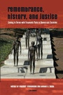 Cover: Remembrance, History, and Justice - Central European University Press