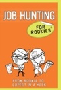 Cover: Job Hunting for Rookies - Marshall Cavendish International (Asia) PTE LTD