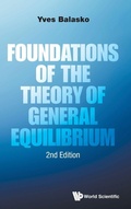 Cover: Foundations Of The Theory Of General Equilibrium - World Scientific Publishing Co Pte Ltd